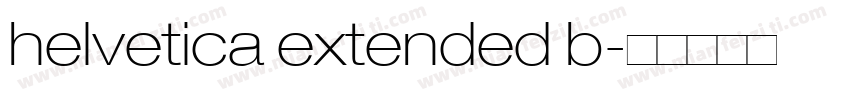 helvetica extended b字体转换